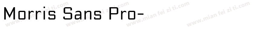 Morris Sans Pro字体转换